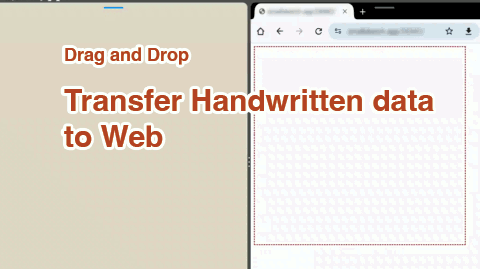 drag and drop, transfer handwritten data to web